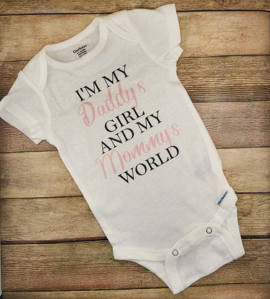 Onesie - Daddy's Girl & Mommy's World