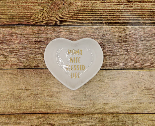 Ring Dish - Mama Wife Blessed Life