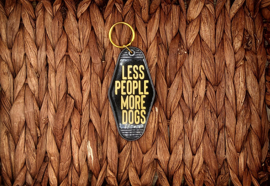 Keychain - Less People More Dogs